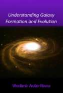 Understanding Galaxy Formation and Evolution