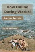 How Online Dating Works. Success Secrets