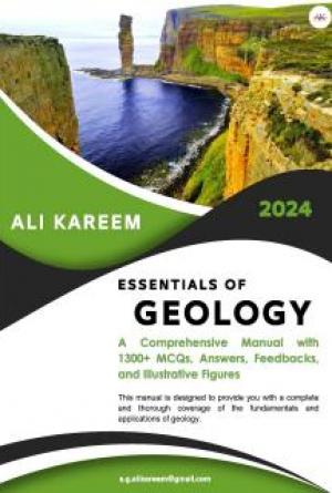 Essentials of geology a comprehensive manual with 1300+ MCQs, answers, feedbacks, and illustrative figures