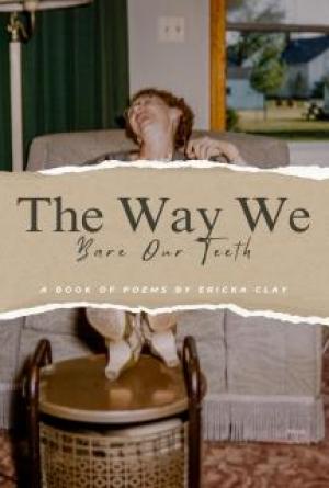 The Way We Bare Our Teeth